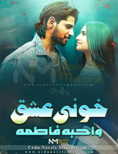 Bloody Love (Khooni Ishq) Novel By Wahiba Fatima