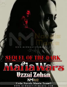 Mafia Wars (sequel of the dark ) By Uzzai Zehan